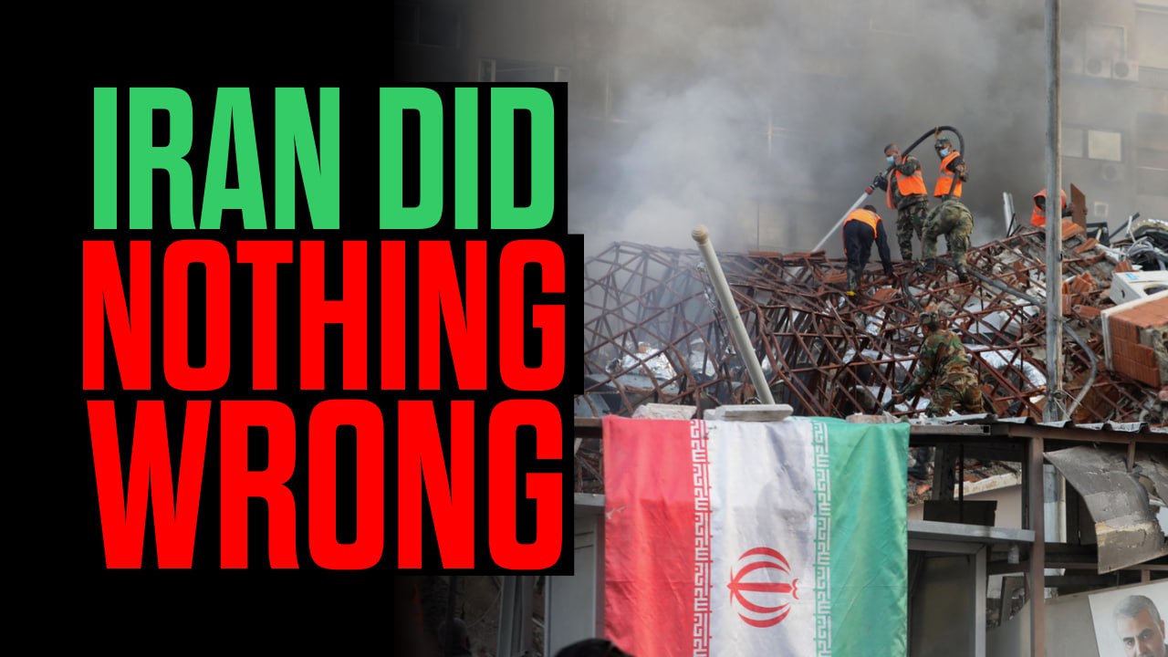 Iran did NOTHING Wrong