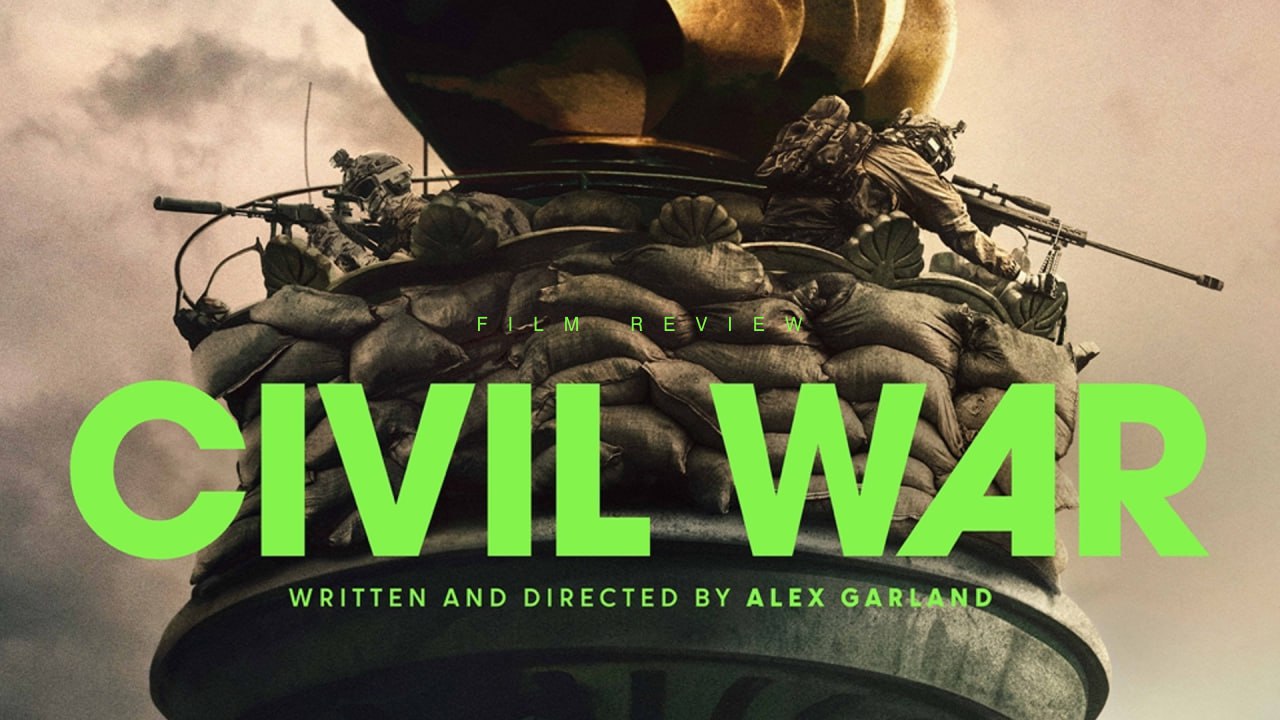 FILM REVIEW – Civil War