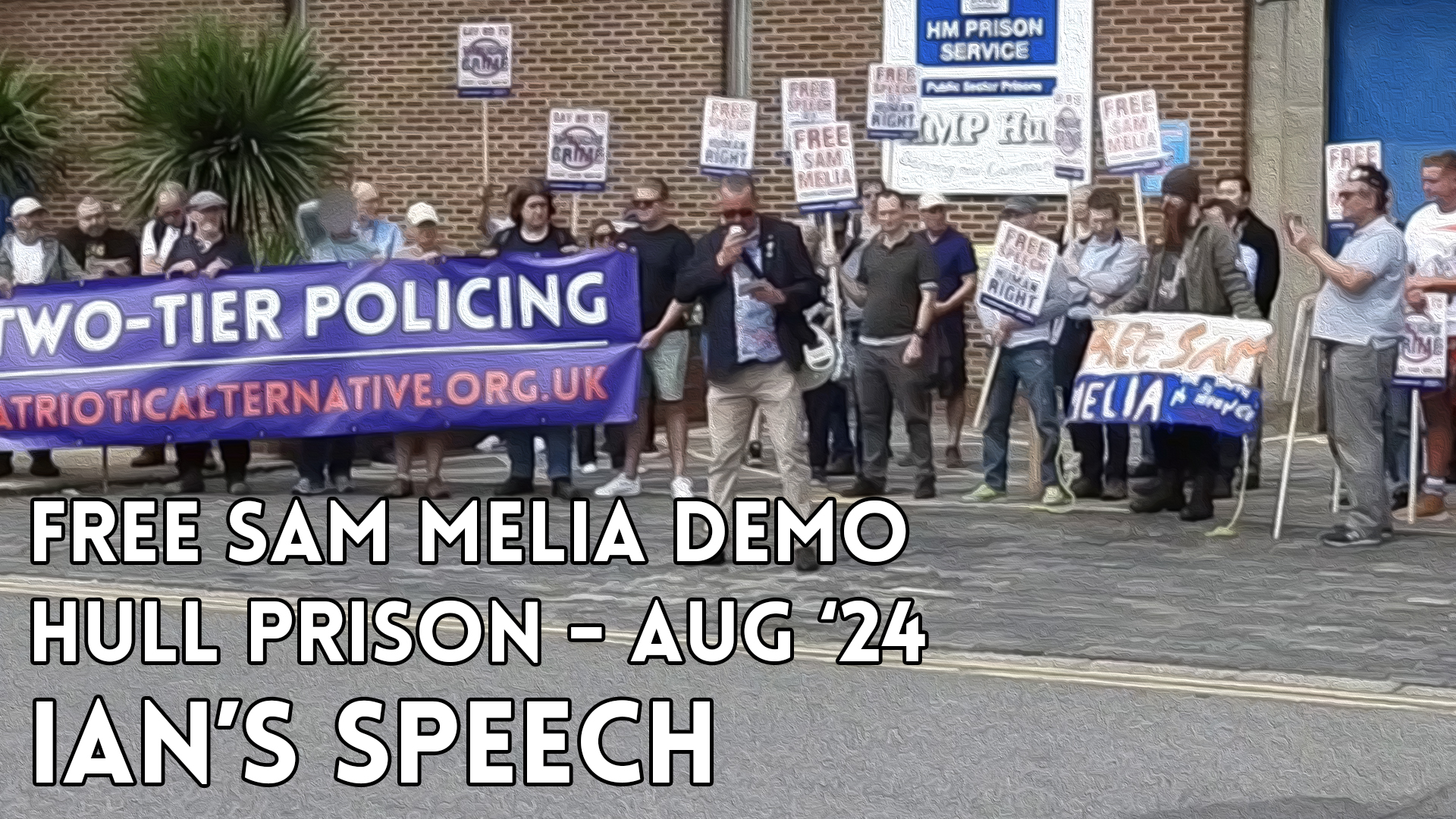 Free Sam Melia Demo August 2024 – Ian’s Speech